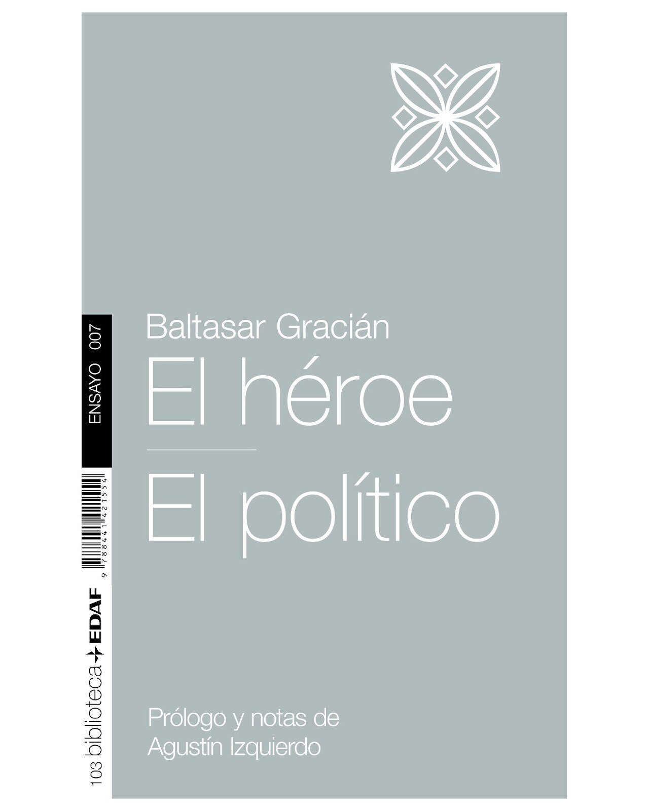 Libro ''el Héroe. El Político'' $300