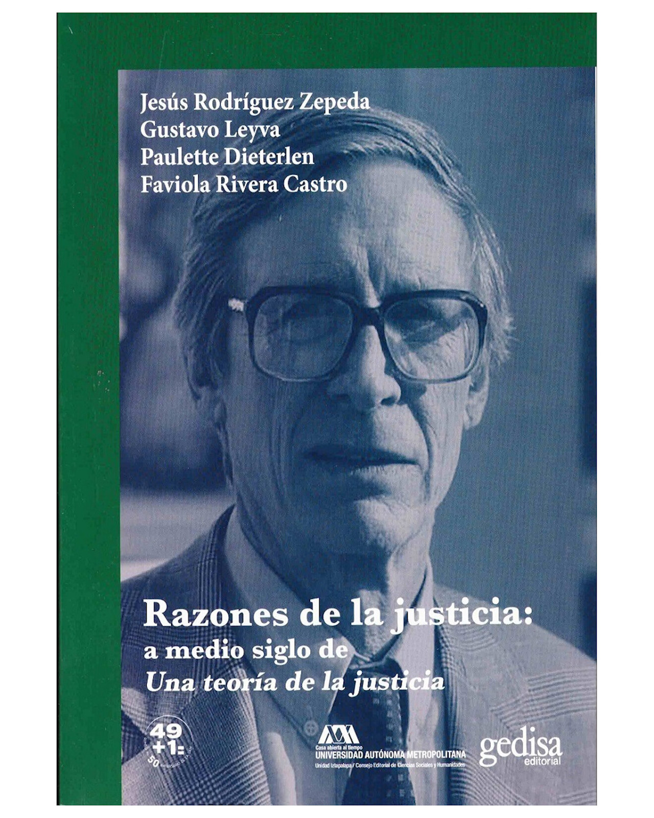 Libro ''razones De La Justicia A Medio Siglo De Una Teoria De La Justicia''