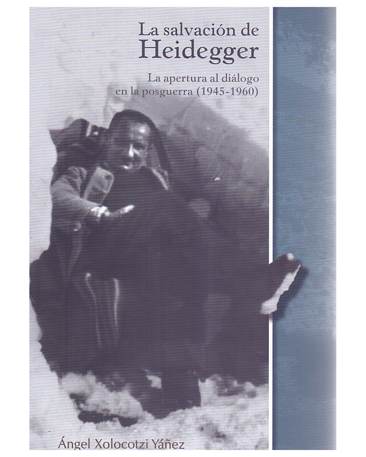 Foto 2 pulgar | Libro ''la Salvación De Heidegger : La Apertura Al Diálogo En La Posguerra (1945 - 1960)''