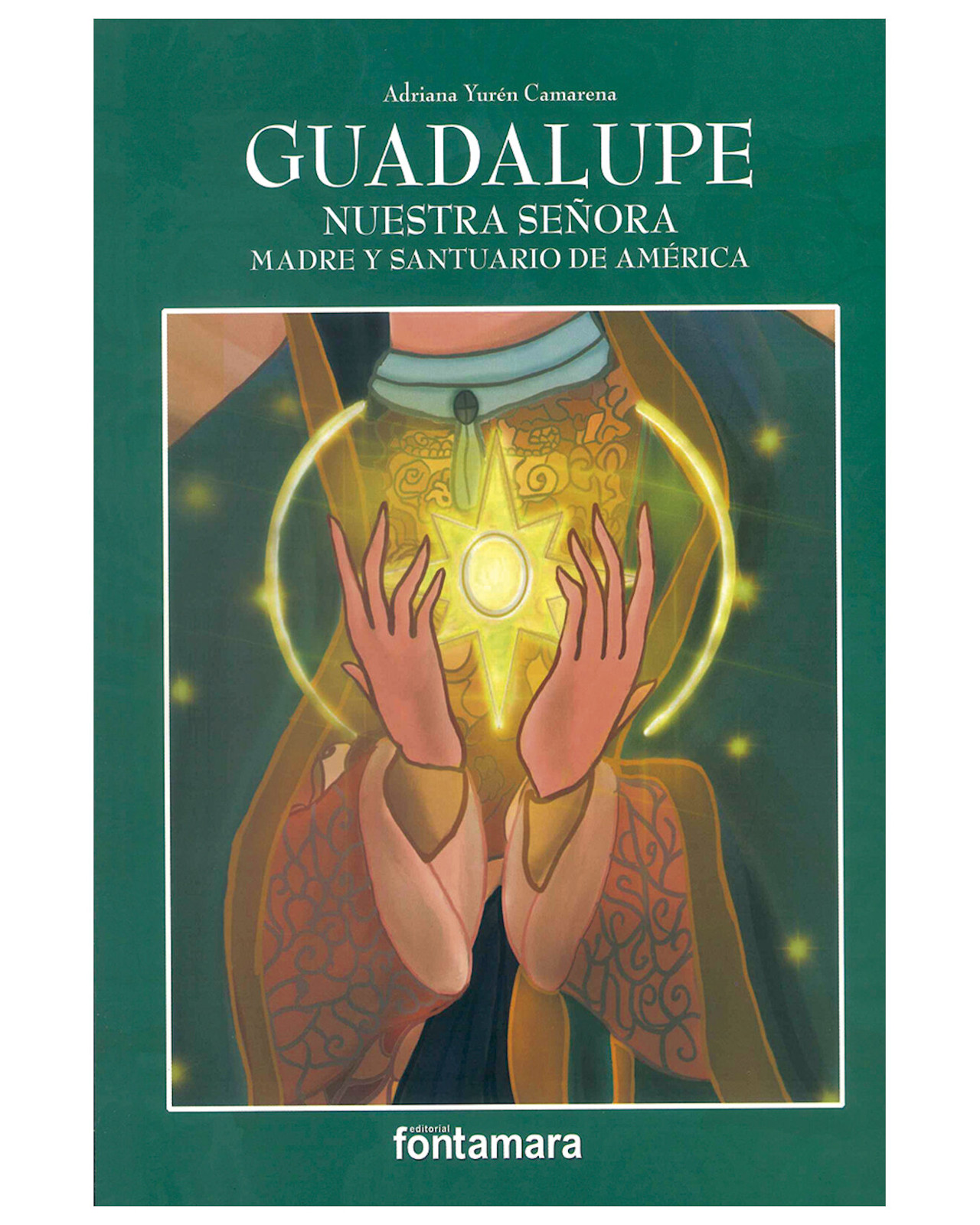 Foto 1 | Libro ''guadalupe Nuestra Señora Madre Y Santuario De América''