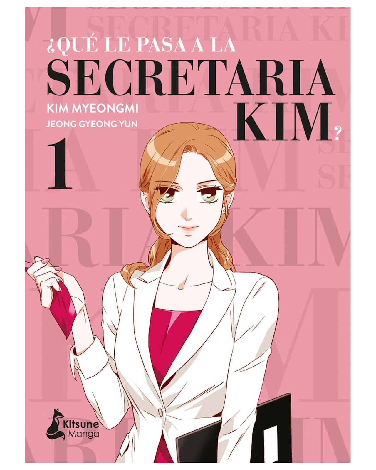 Libro ''que Le Pasa A La Secretaria Kim 1''