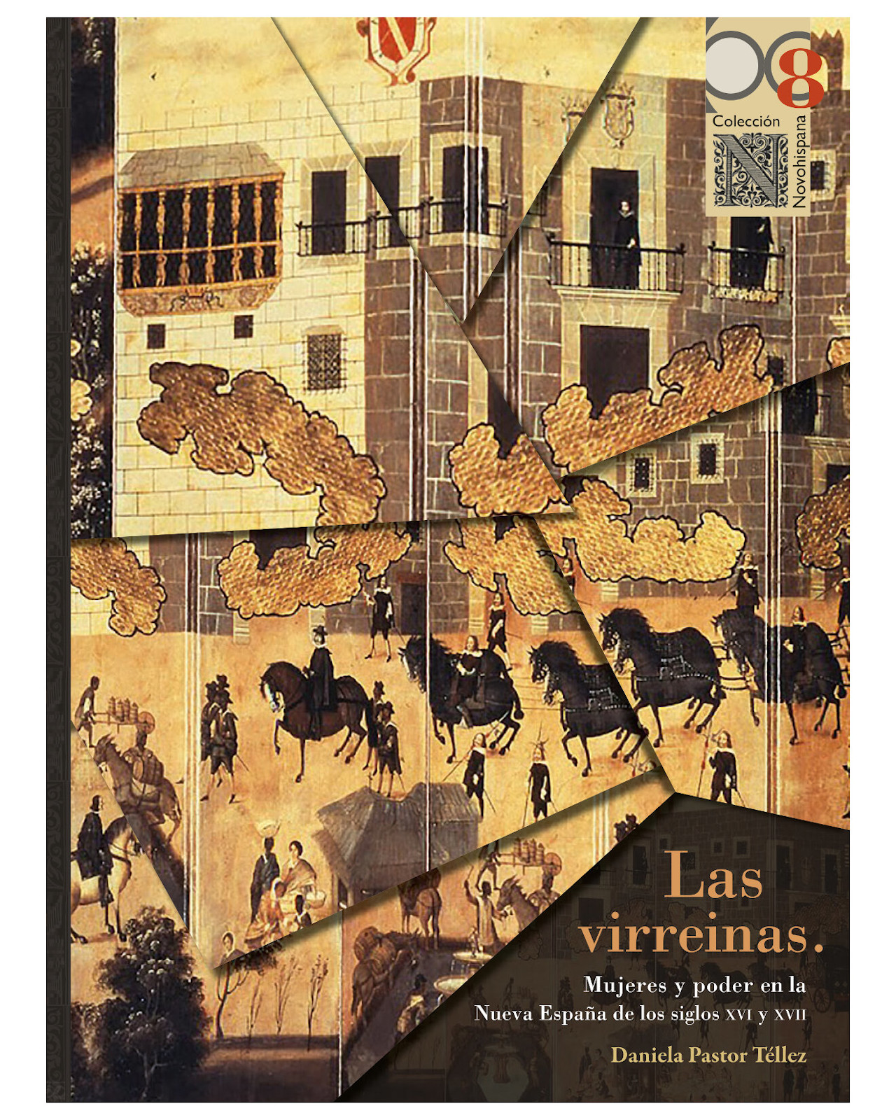 Foto 2 pulgar | Libro ''las Virreinas. Mujeres Y Poder En La Nueva España De Los Siglos Xvi Y Xvii''