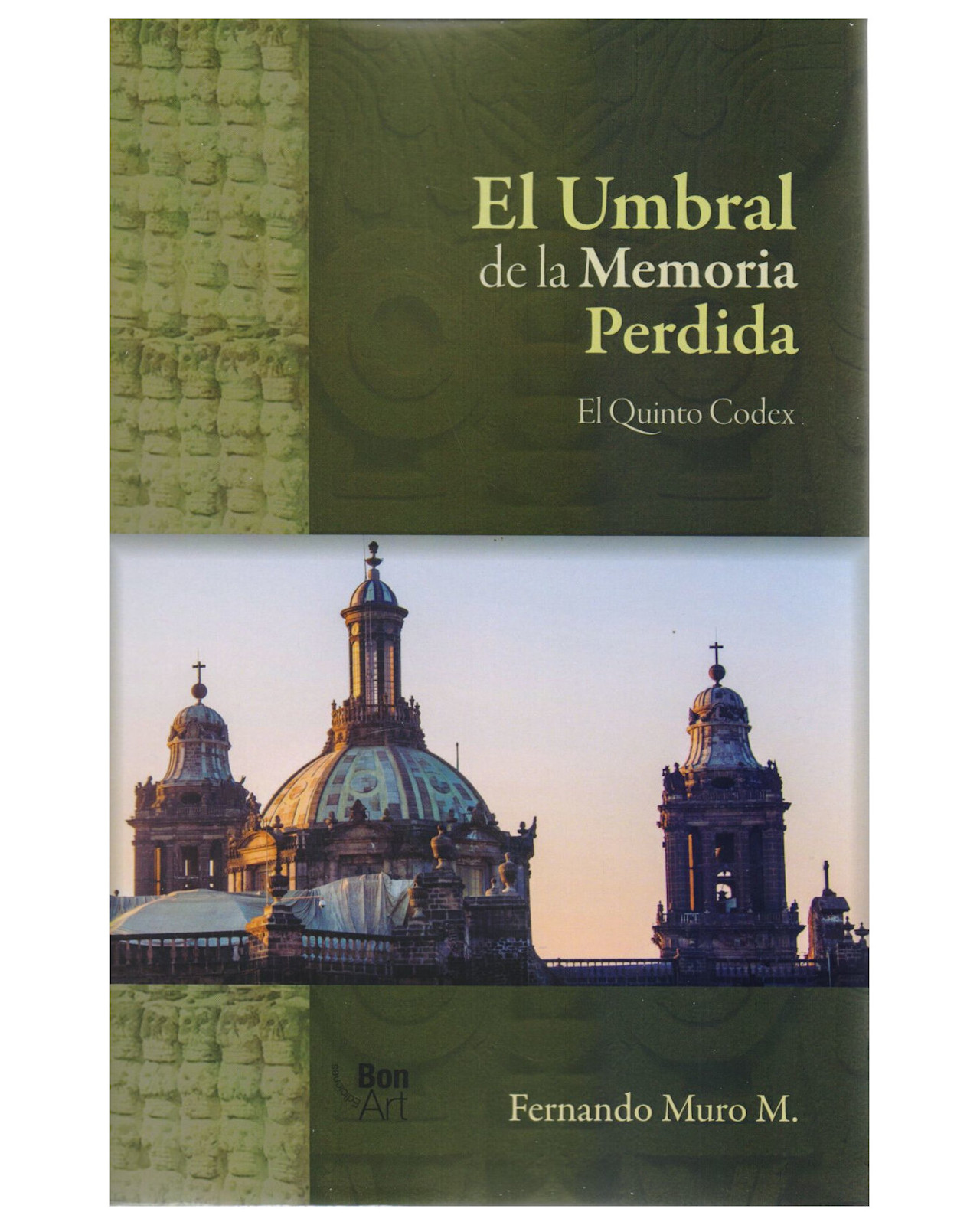 Libro ''el Umbral De La Memoria Perdida''
