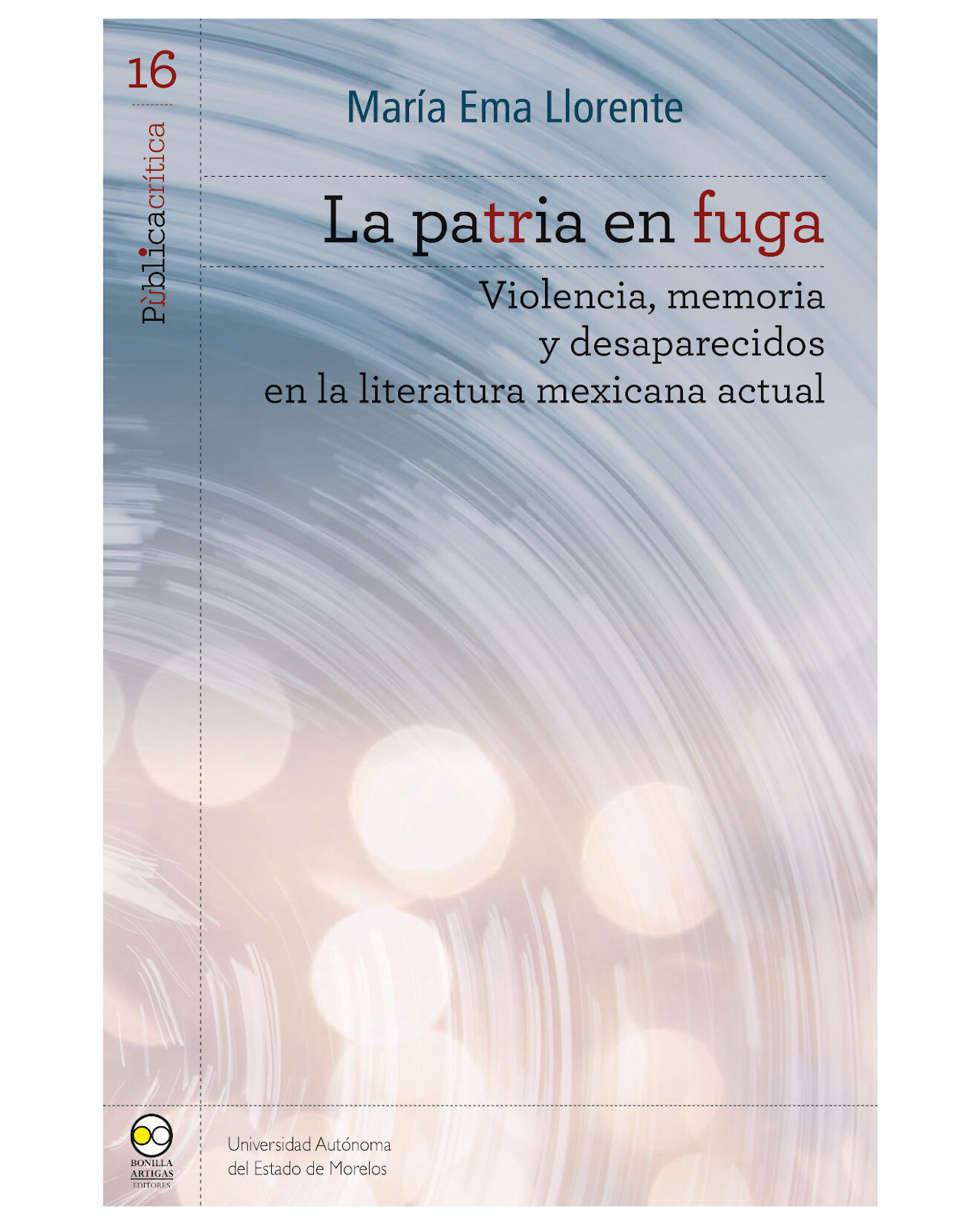 Foto 2 pulgar | Libro ''la Patria En Fuga''