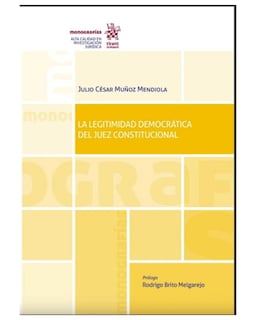 Foto 1 | Libro ''la Legitimidad Democrática Del Juez Contitucional''