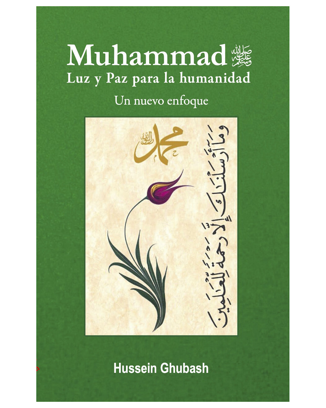 Foto 2 pulgar | Libro ''Muhammad. Luz y Paz para la Humanidad. Un Nuevo Enfoque''