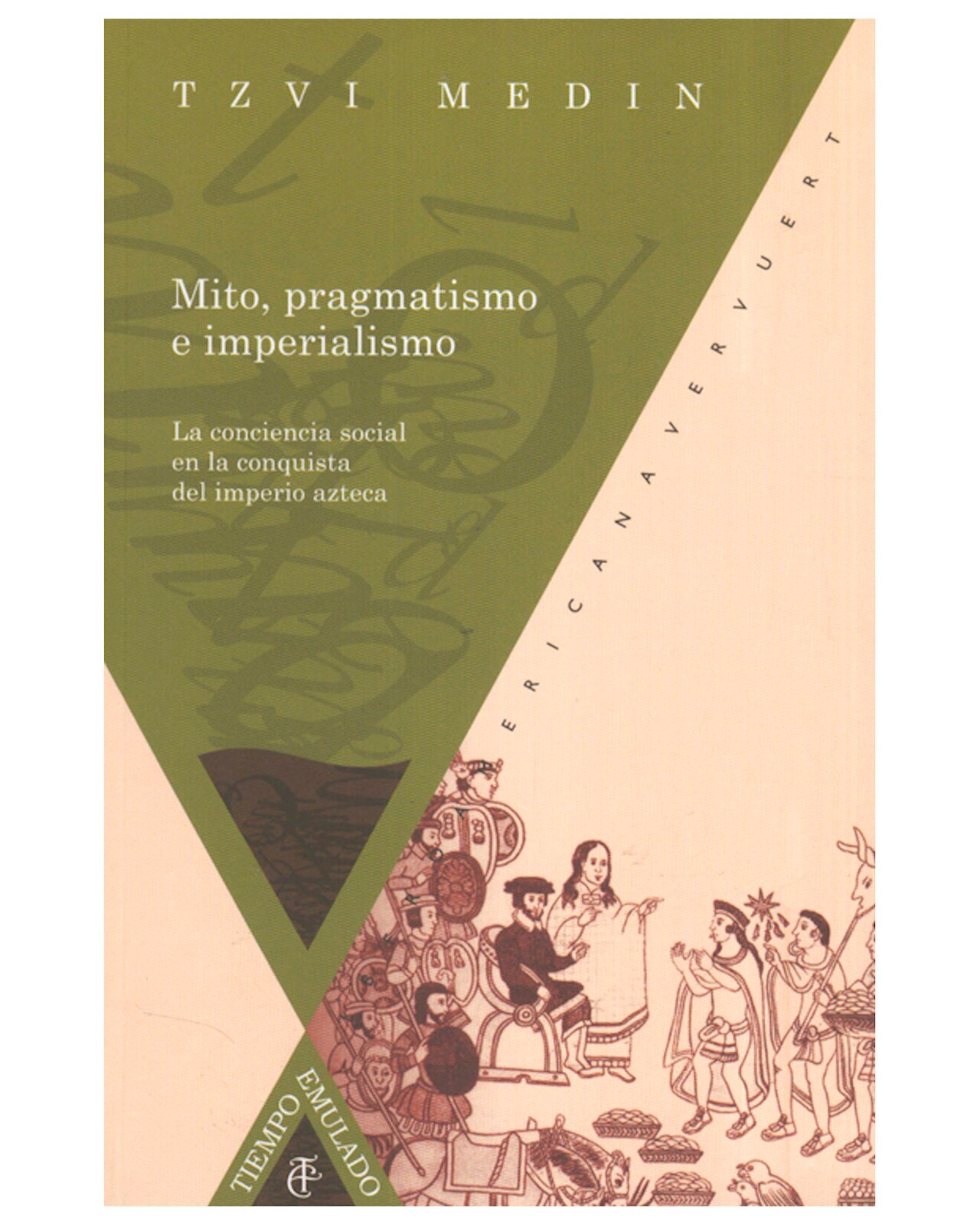 Libro ''Mito, Pragmatismo e Imperialismo'' Cadabra & Books $370