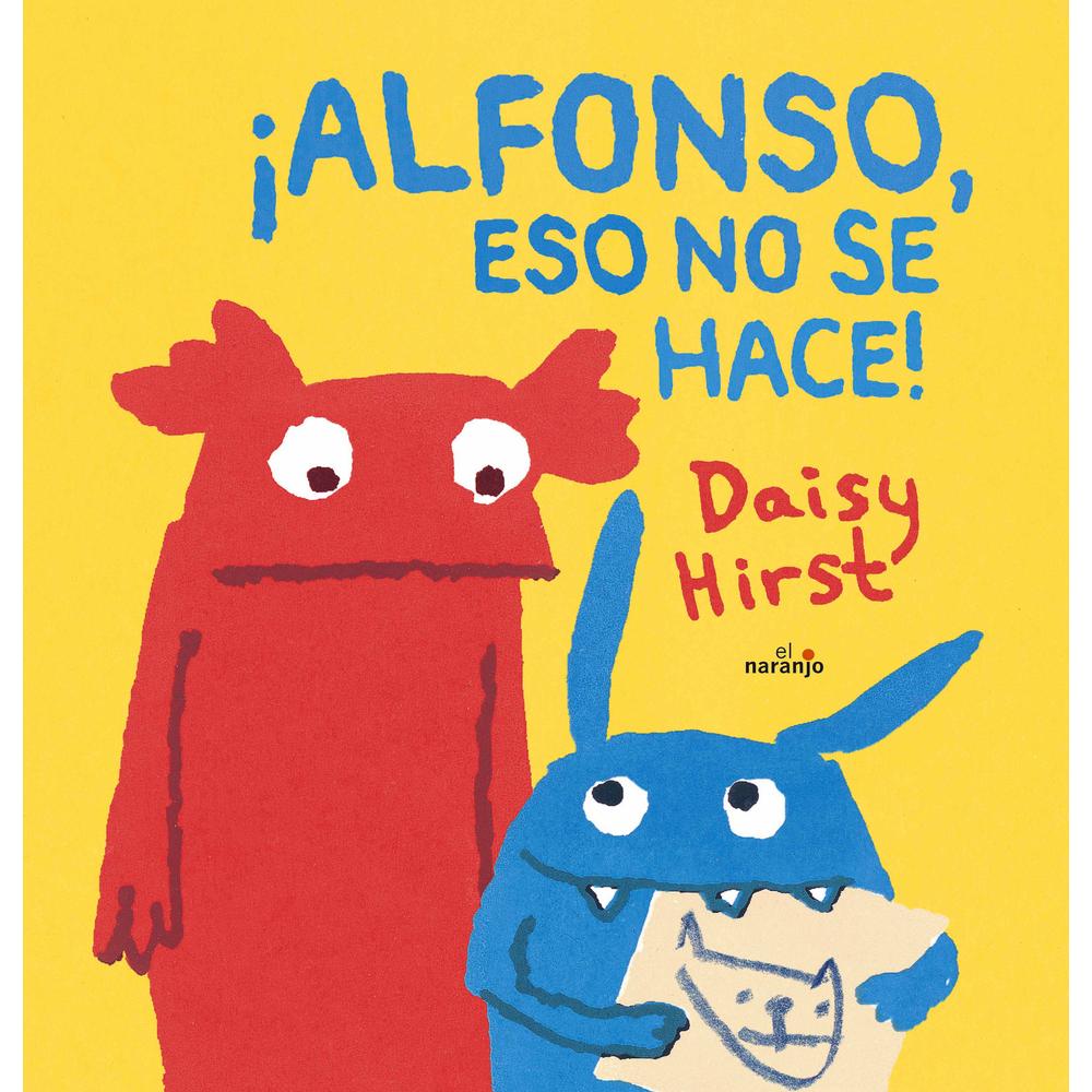 Libro ¡Alfonso, eso no se Hace!