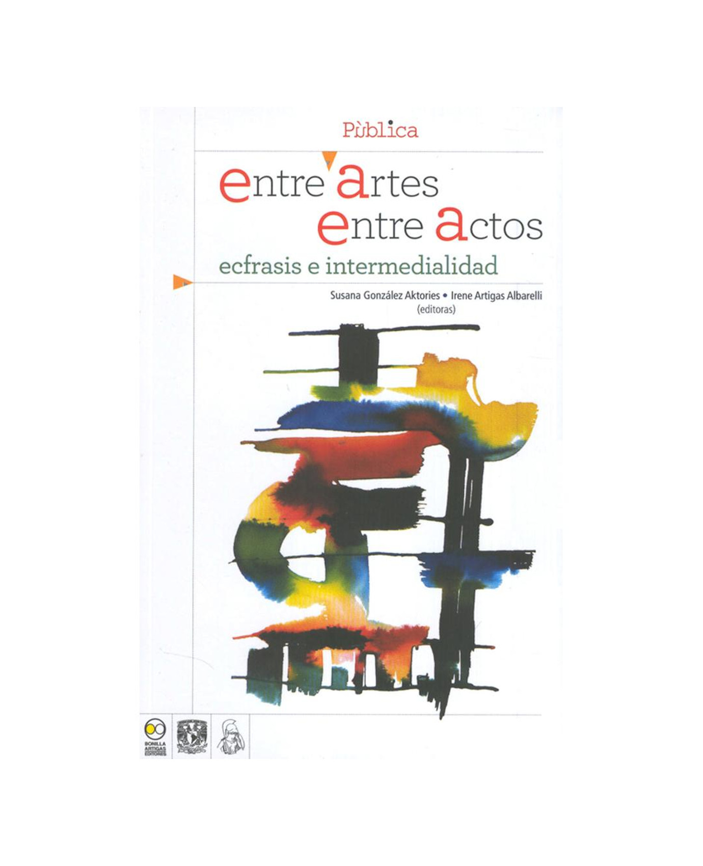Libro Entre Artes, Entre Actos