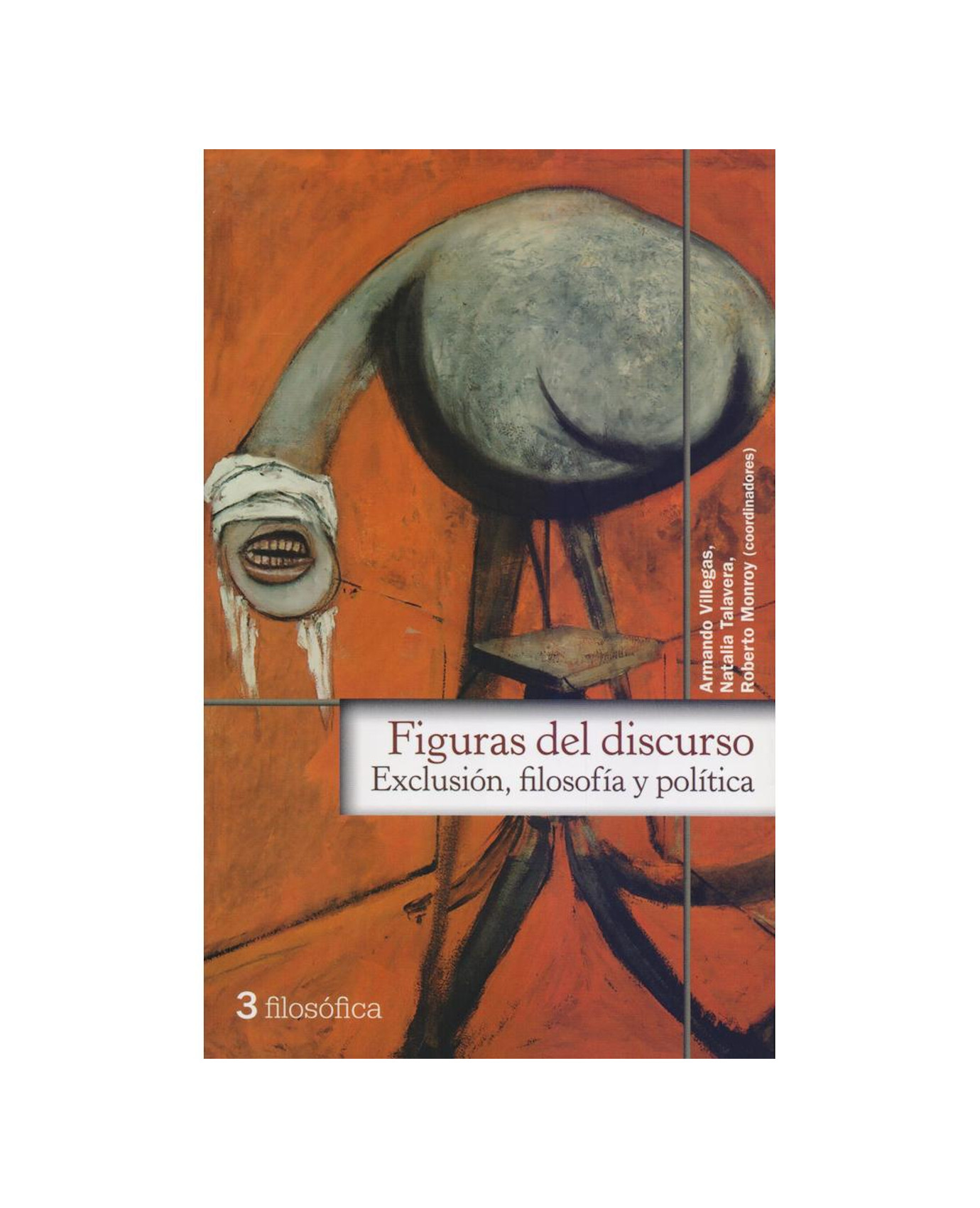 Foto 2 pulgar | Libro Figuras Del Discurso, Exclusión, Filosofía y Política