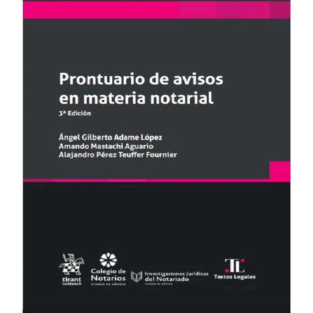 Prontuario De Avisos En Materia Notarial 3° Edición