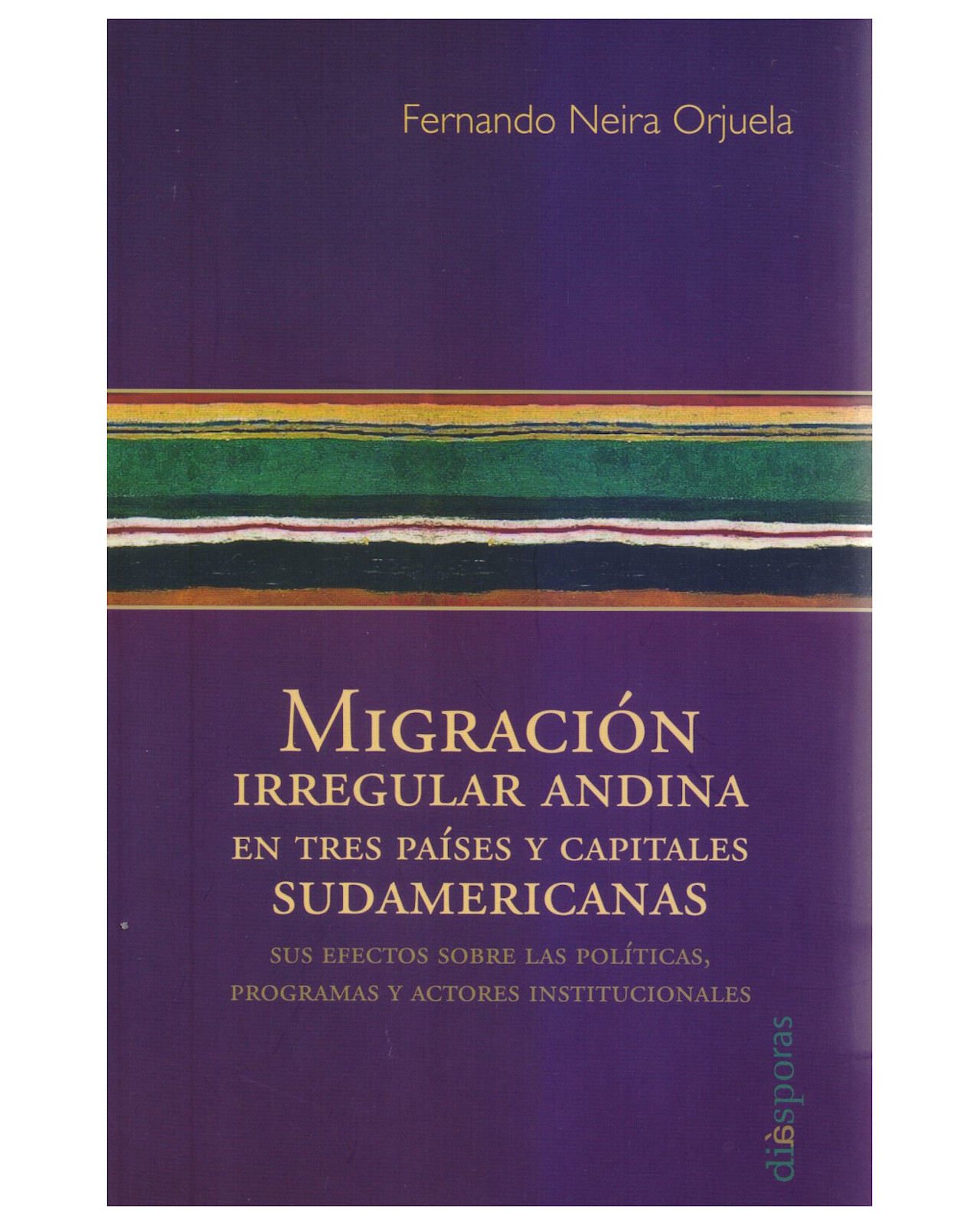 Libro Migración Irregular Adina - Bonilla Artigas