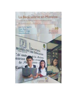 Foto 1 | Libro La Beca Salario En Morelos: Retos De Los Programas Compensatorios En La Educación