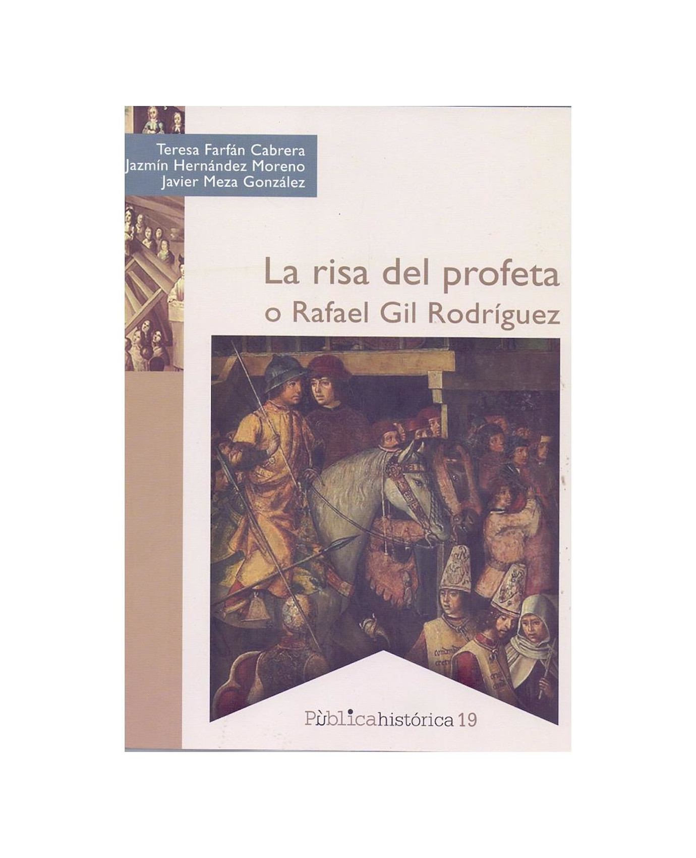 Libro La Risa Del Profeta O Rafael Gil Rodríguez