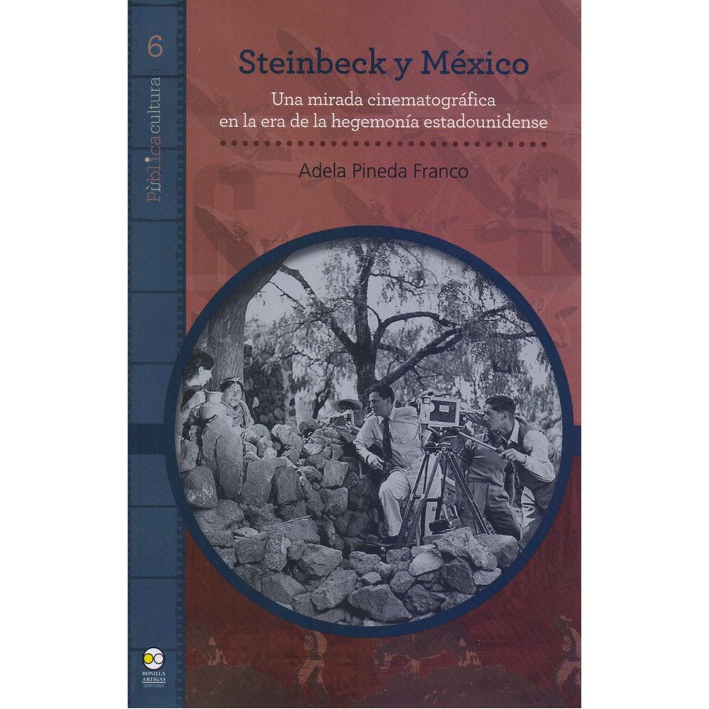 Foto 2 pulgar | Libro Steinbeck y México: Una Mirada Cinematográfica en la Era de la Hegemonía Estado