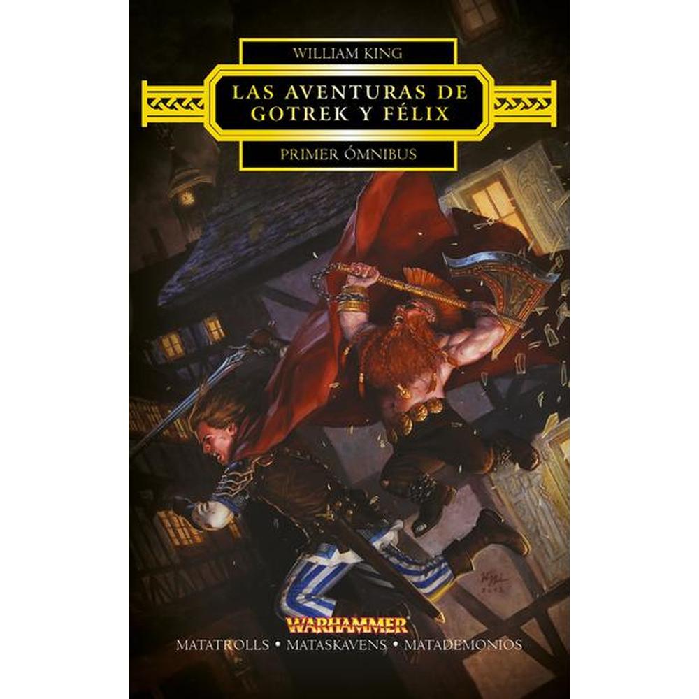Libro Las Aventuras de Gotrek y Félix Omnibus Nº 01/04