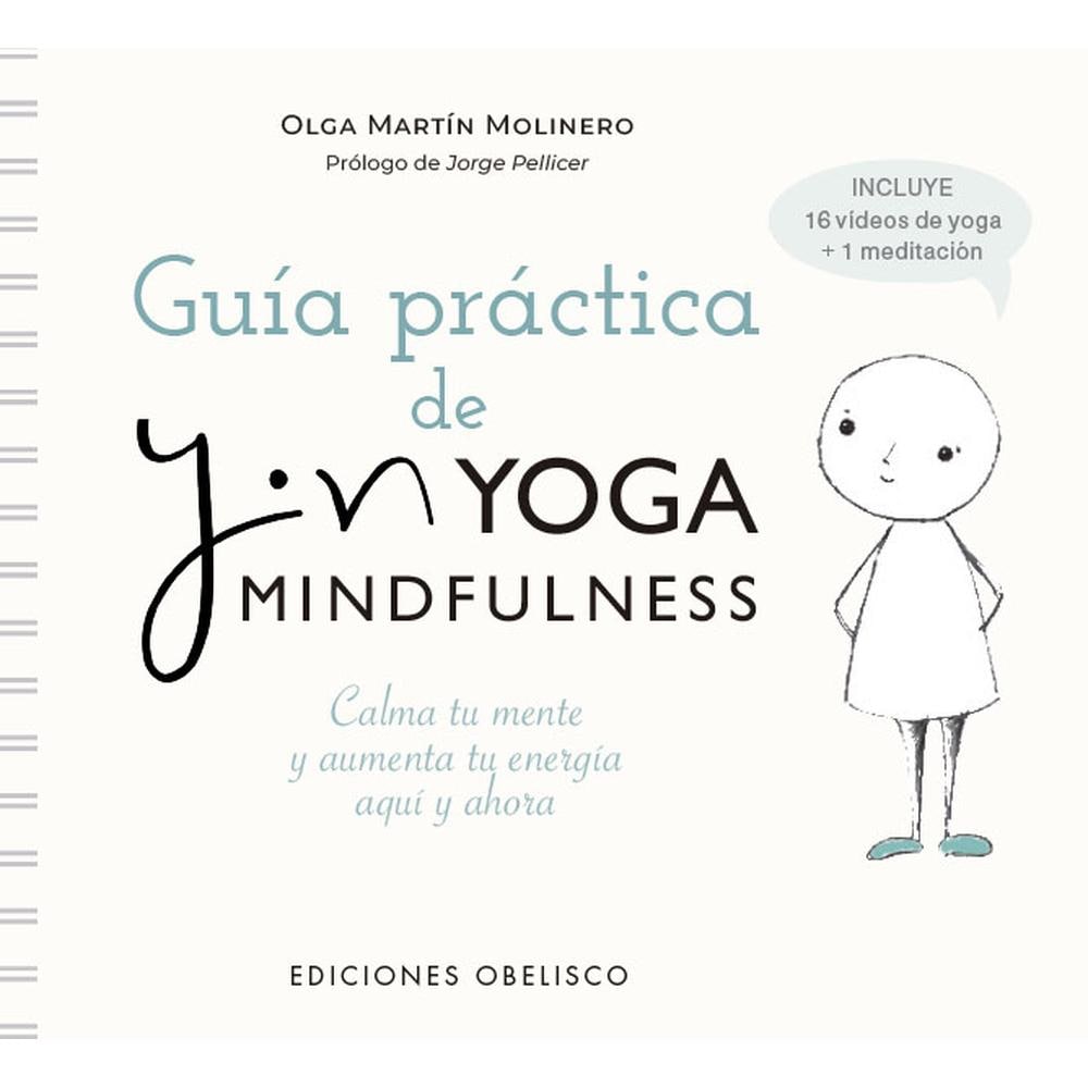 Libro Guía Práctica De Yin Yoga Mindfulness | Coppel.com