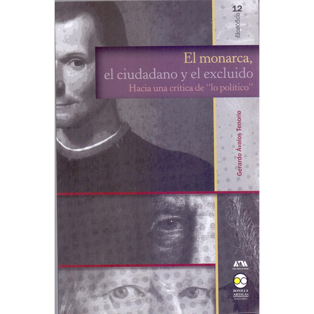 Foto 2 pulgar | Libro El Monarca el Ciudadano y el Excluido