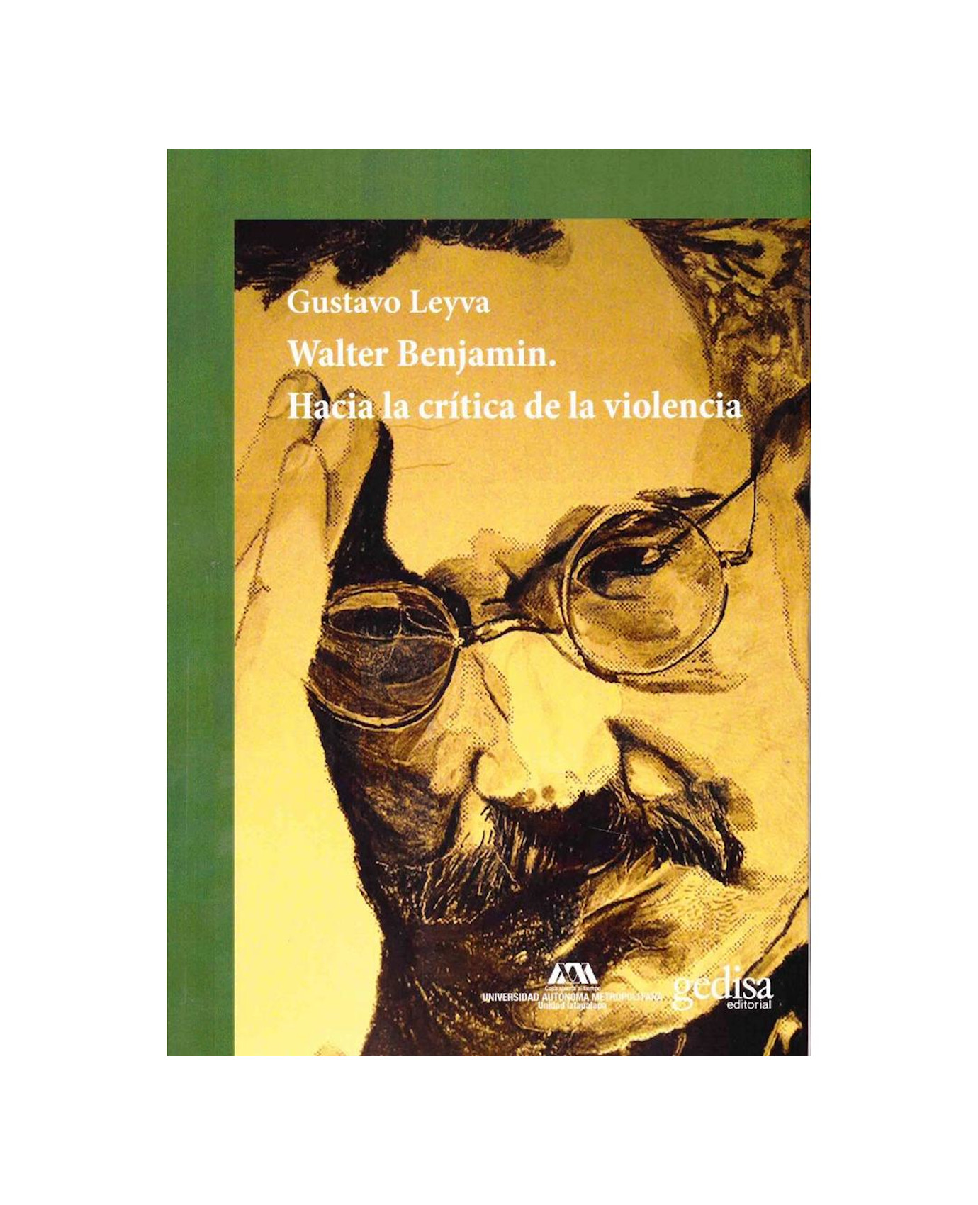 Libro Hacia La Crítica De La Violencia