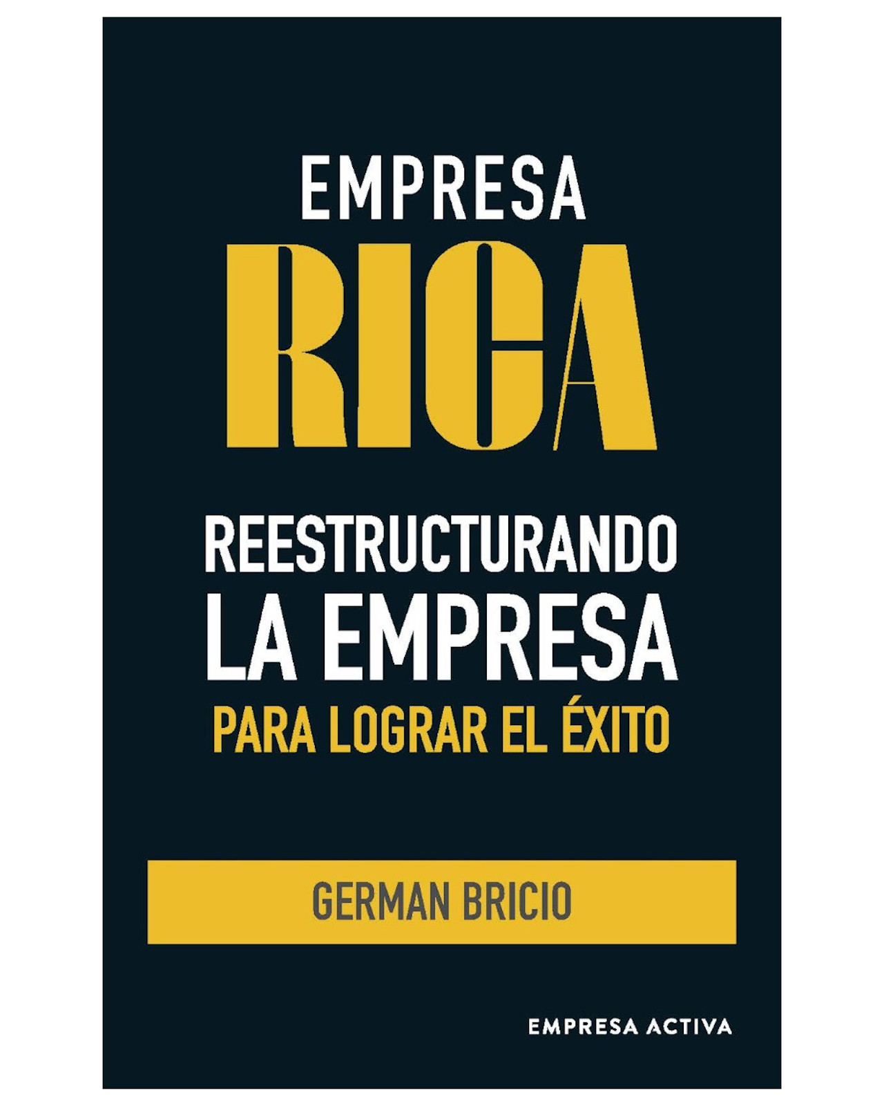 Foto 2 pulgar | Libro Empresa Rica Empresa Activa Germán Bricio