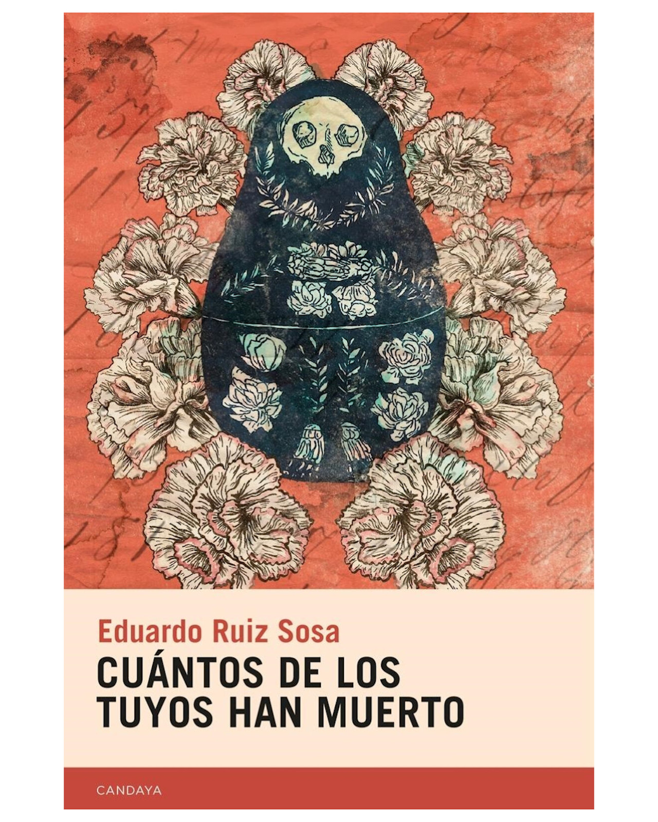 Foto 2 pulgar | Libro Cuántos de los Tuyos Han Muerto Candaya Eduardo Ruiz Sosa