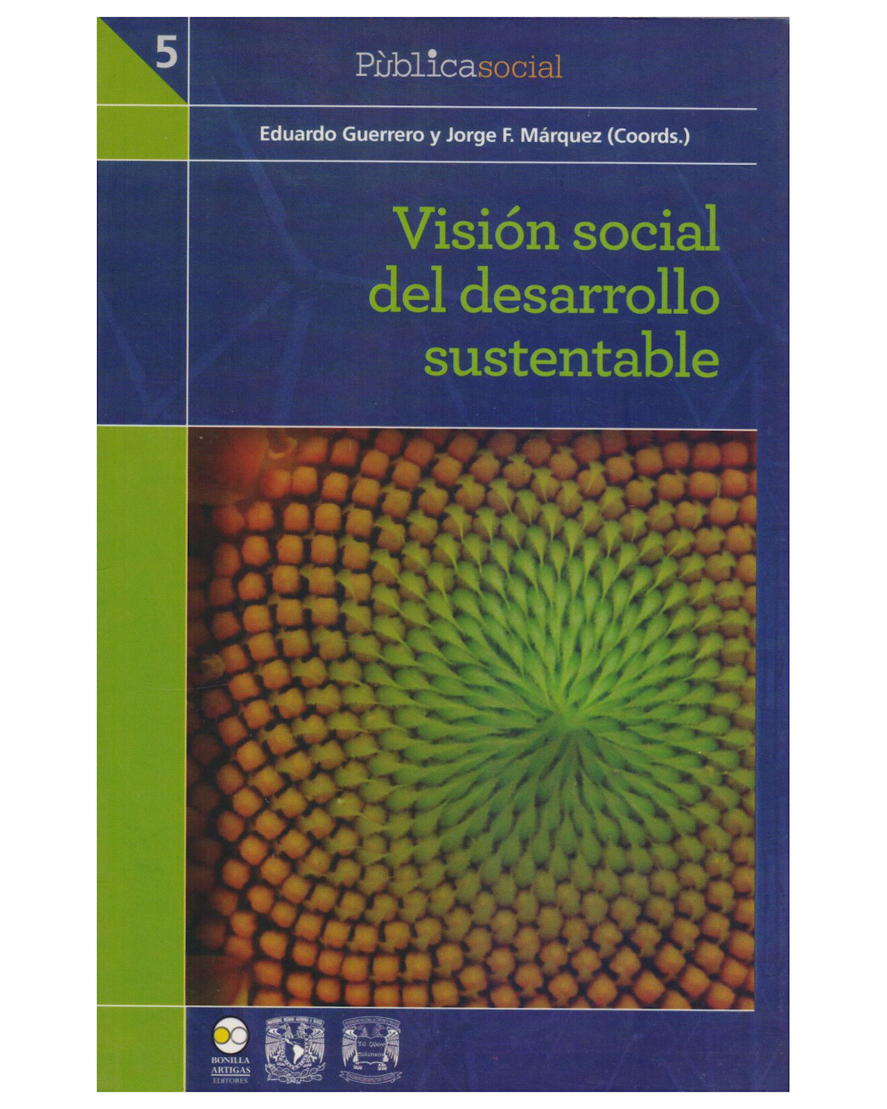 Foto 2 pulgar | Libro Visión Social Del Desarrollo Sustentable - Bonilla Artigas