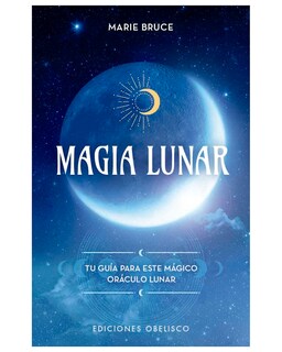 Foto 1 | Libro 'Magia Lunar - Ediciones Obelisco - Bruce Marie