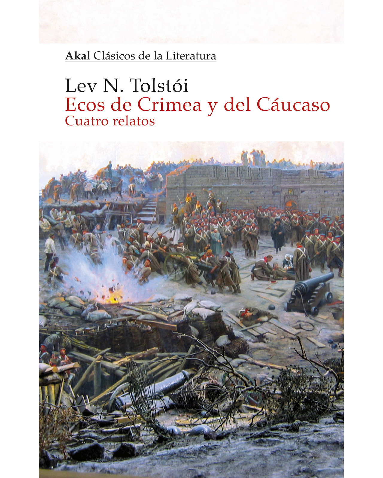Foto 1 | Libro Ecos De Crimea Y El Cáucaso - Cuatro Relatos - Akal - Lev. N. Tolstoi