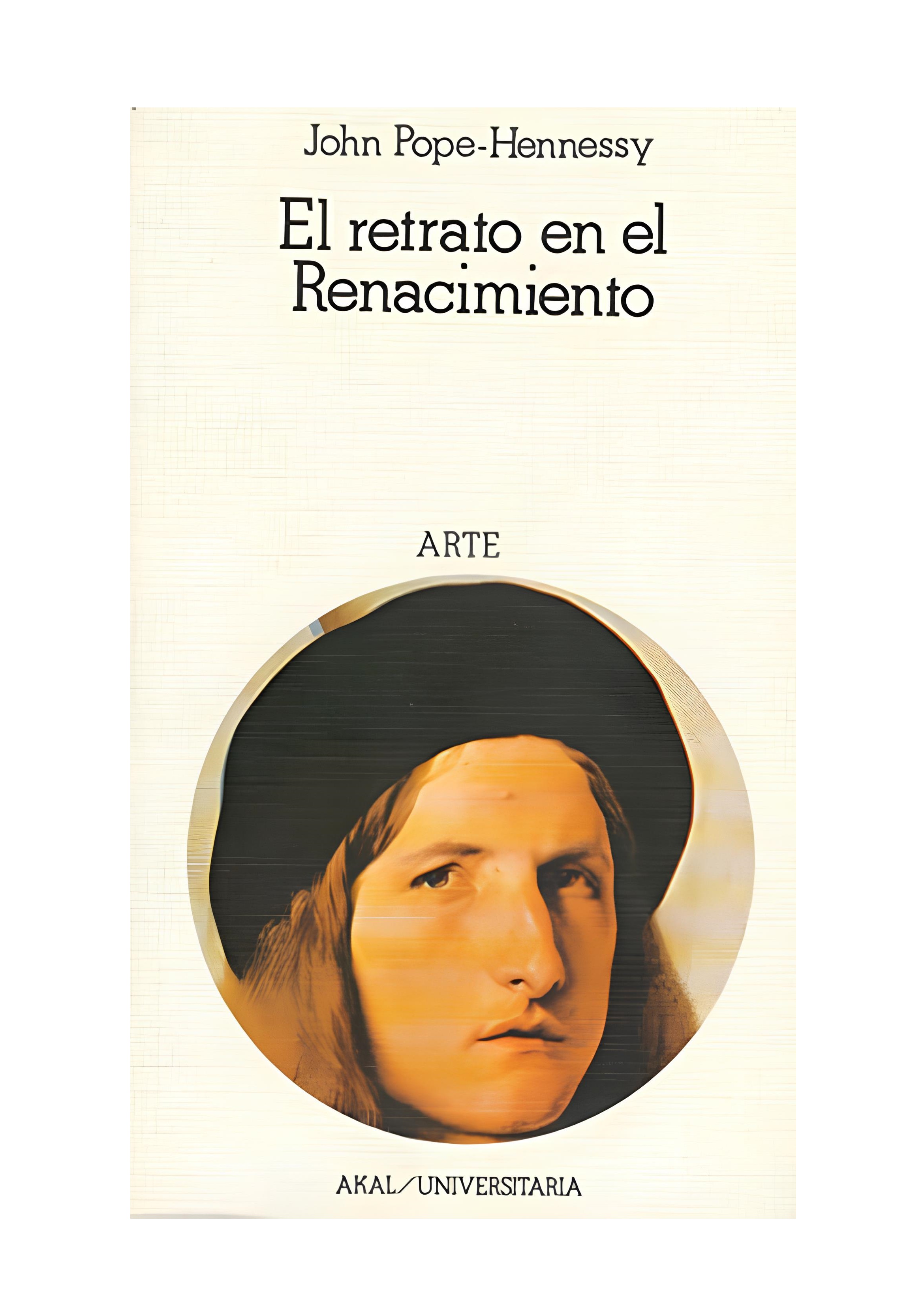 Libro El Retrato En El Renacimiento - Akal - Pope-hennesy, John