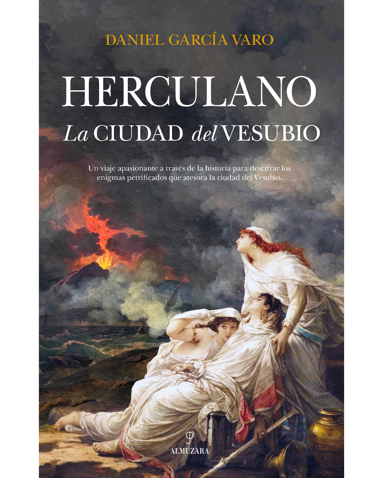 Foto 1 | Libro Herculano Editorial Almuzara Autor Daniel García Varo