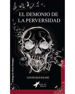 Foto 1 | Libro El Demonio de la Perversidad Editorial Alas de Cuervo Autor David Kolkrabe