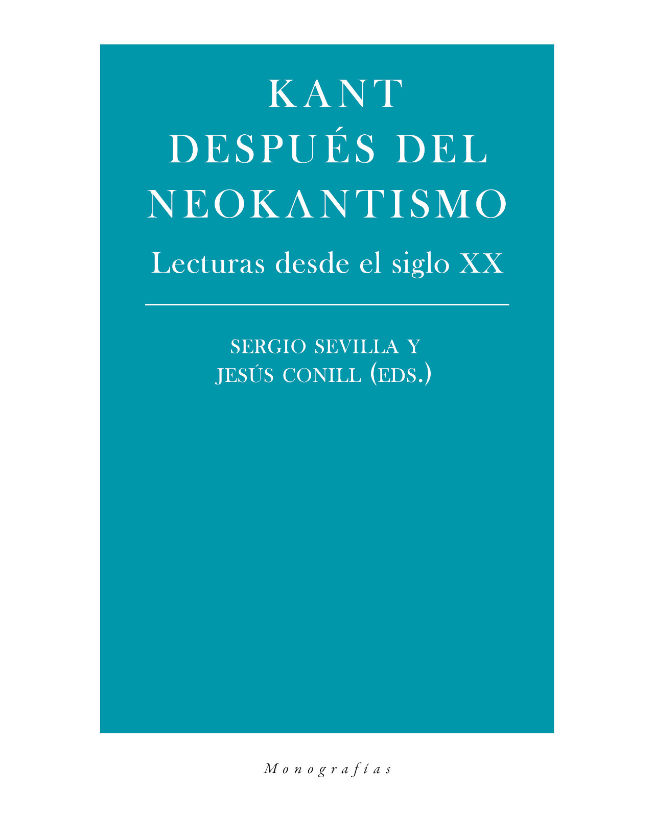 Libro Kant Despues del Neokantismo Editorial Biblioteca Nueva