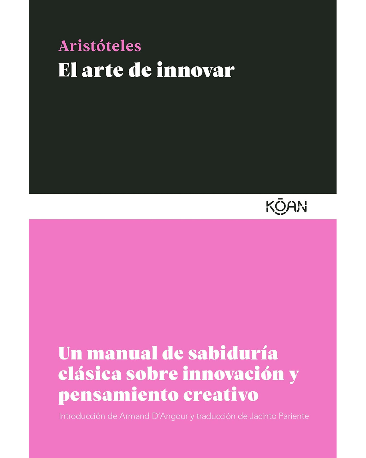 Foto 2 pulgar | Libro El Arte de Innovar Editorial Koan Autor Aristóteles