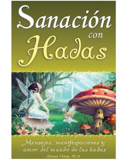 Foto 1 | Libro Sanación con Hadas Grupo Editorial Tomo Autor Doreen Virtue