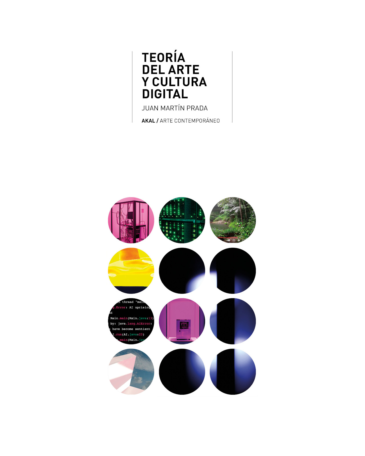 Libro Teoría del Arte y la Cultura Digital Editorial Akal Autor Juan Martín Prada