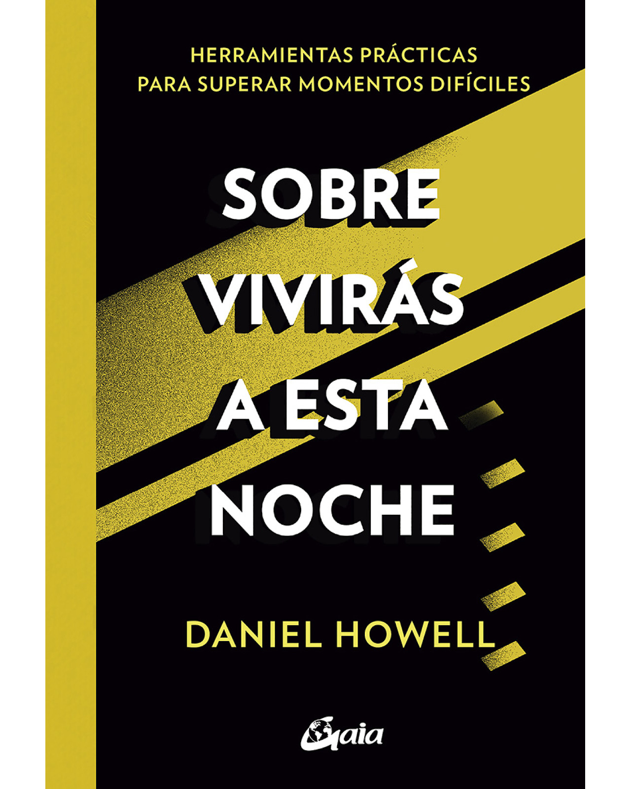 Foto 2 pulgar | Libro Sobrevivirás a Esta Noche Gaia Ediciones Howell Daniel
