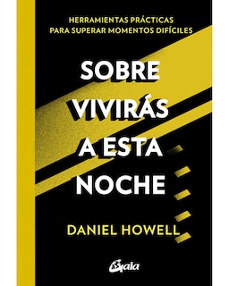 Foto 1 | Libro Sobrevivirás a Esta Noche Gaia Ediciones Howell Daniel