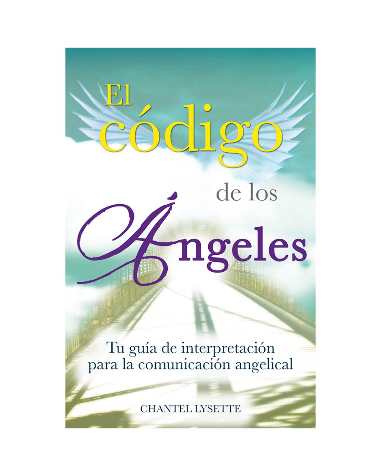Foto 2 pulgar | Libro El Código de los Ángeles Grupo Editorial Tomo Autor Chantel Lysette