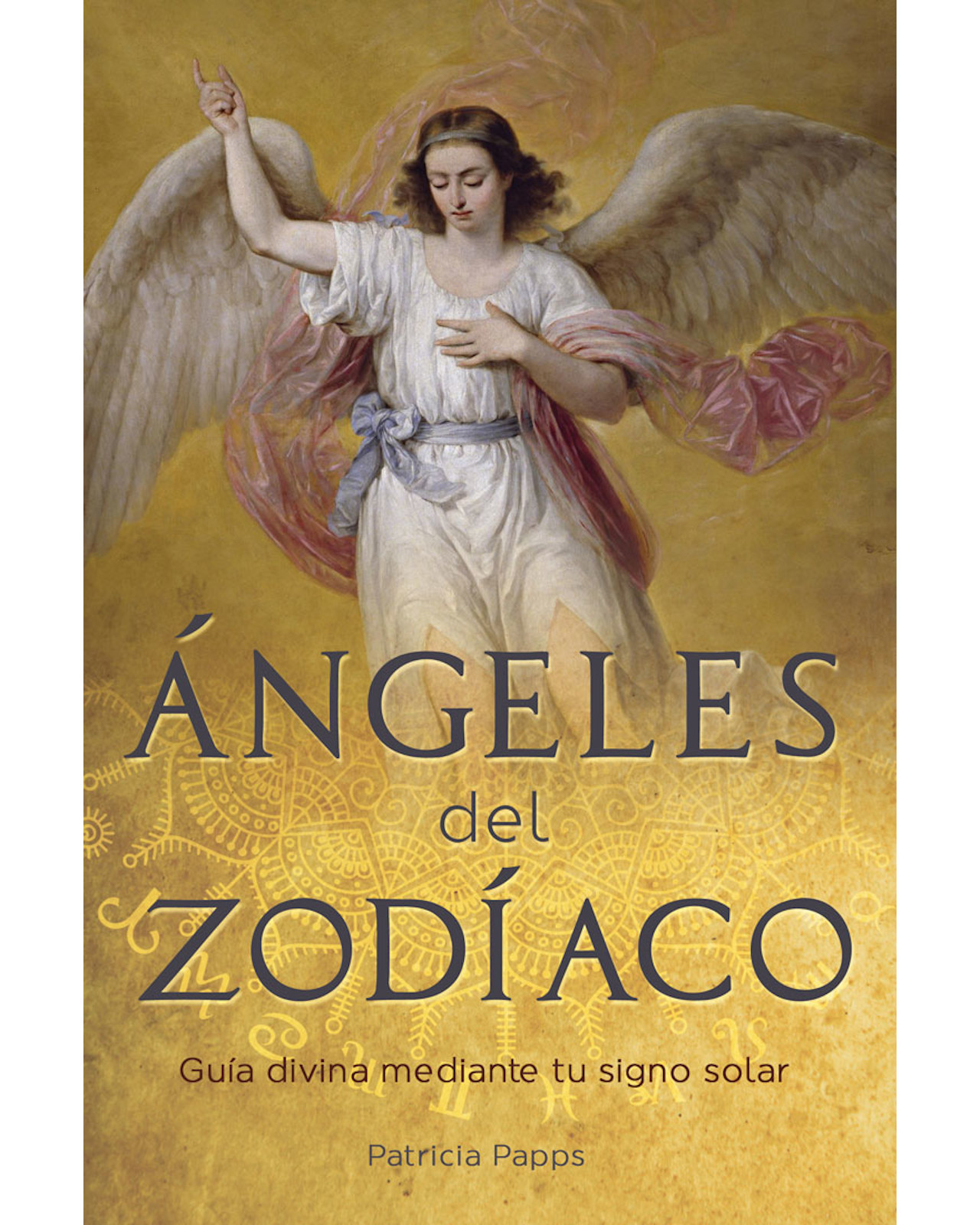 Foto 2 pulgar | Libro Ángeles del Zodiaco Grupo Editorial Tomo Autor Patricia Papps