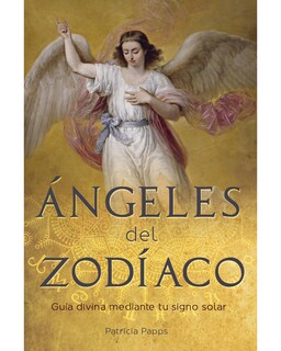 Foto 1 | Libro Ángeles del Zodiaco Grupo Editorial Tomo Autor Patricia Papps