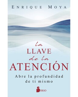 Foto 1 | Libro La Llave de la Atención Editorial Sirio Autor Enrique Moya