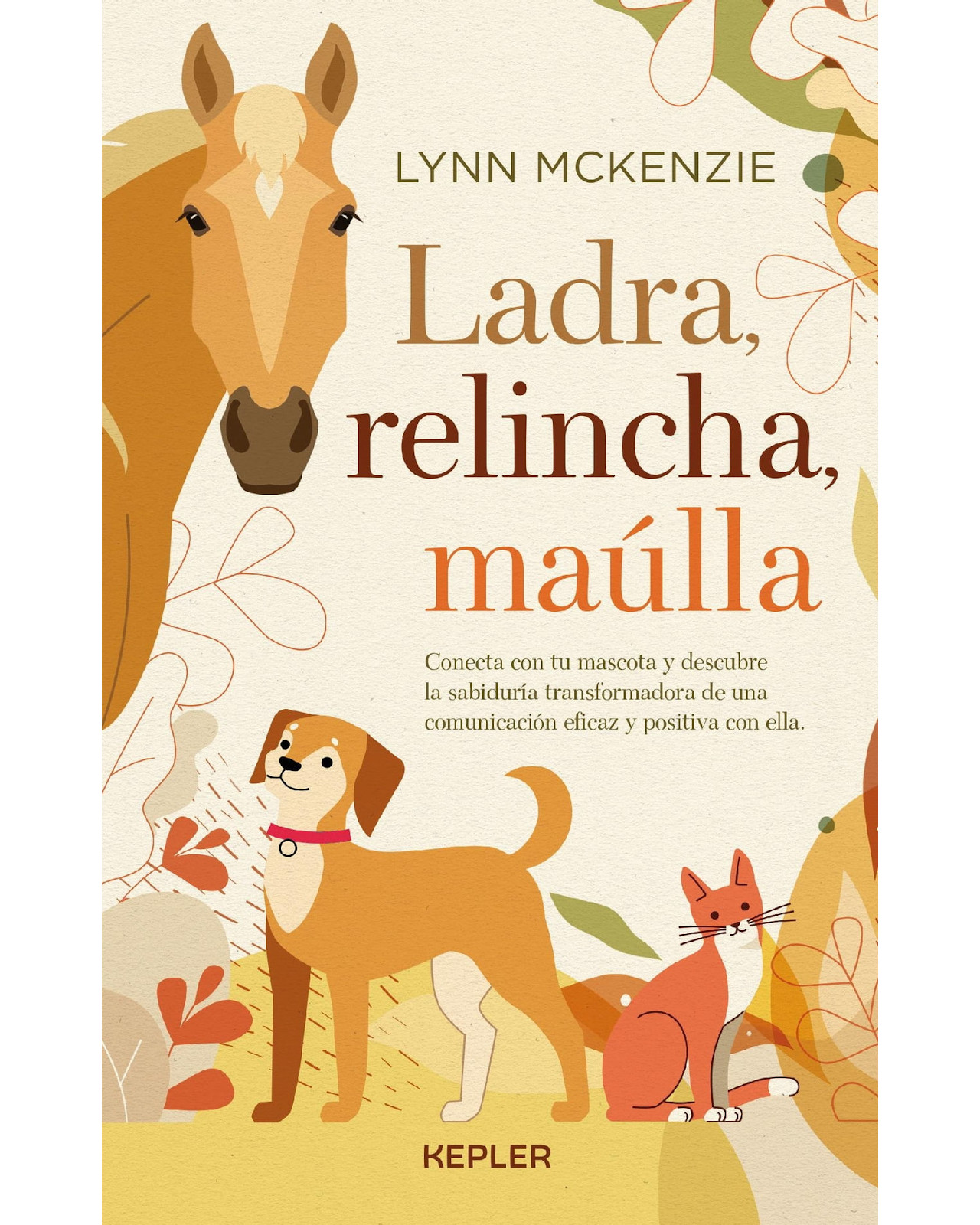 Foto 2 pulgar | Libro Ladra, Relincha, Maulla Editorial Kepler Autor Mckenzie Lynn