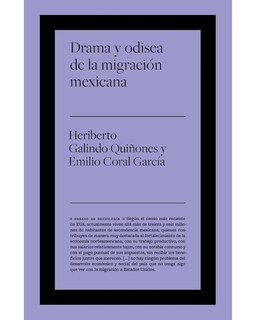 Foto 1 | Libro Drama y Odisea de la Migración Mexicana Editorial Biblioteca Nueva Autor Galindo Quiñones