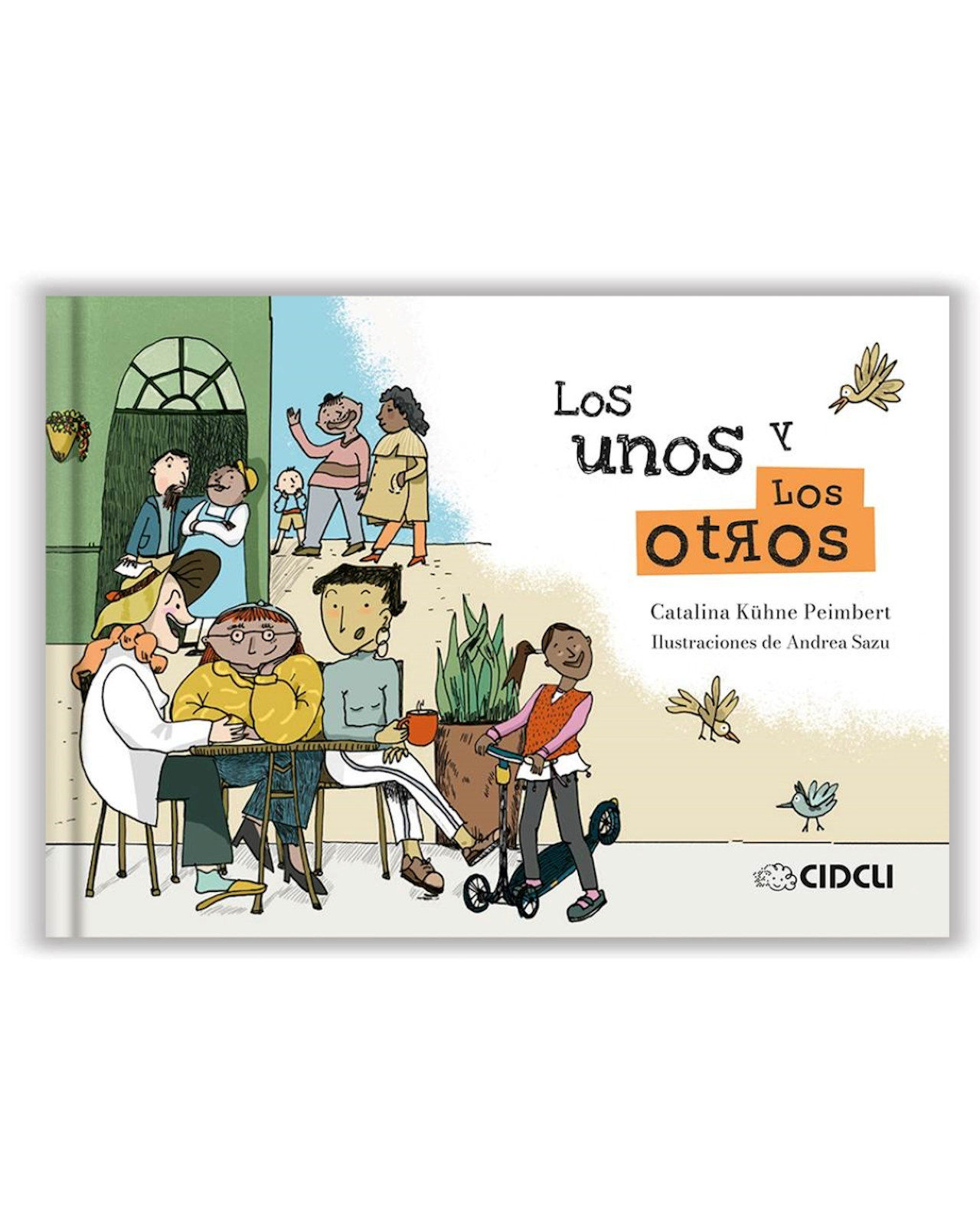 Foto 2 pulgar | Libro Los Unos Y Los Otros - Cidcli - Kühune Peimbert