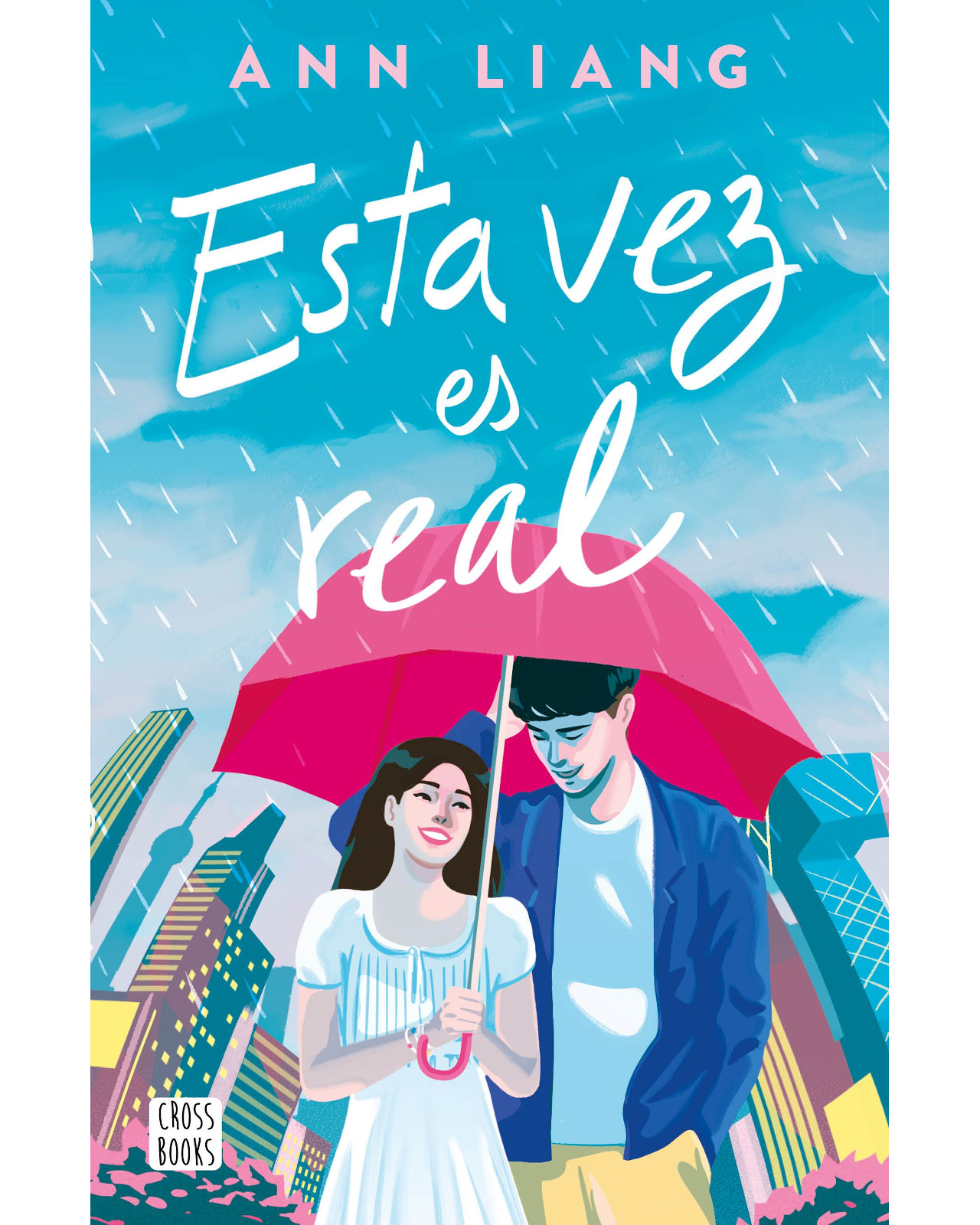 Foto 2 pulgar | Libro Esta Vez Es Real Editorial Crossbooks Autor Ann Liang
