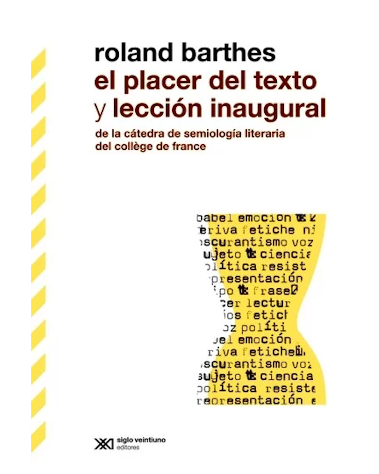 Foto 2 pulgar | Libro El Placer Del Texto Y Lección Inaugural Autor Roland Barthes