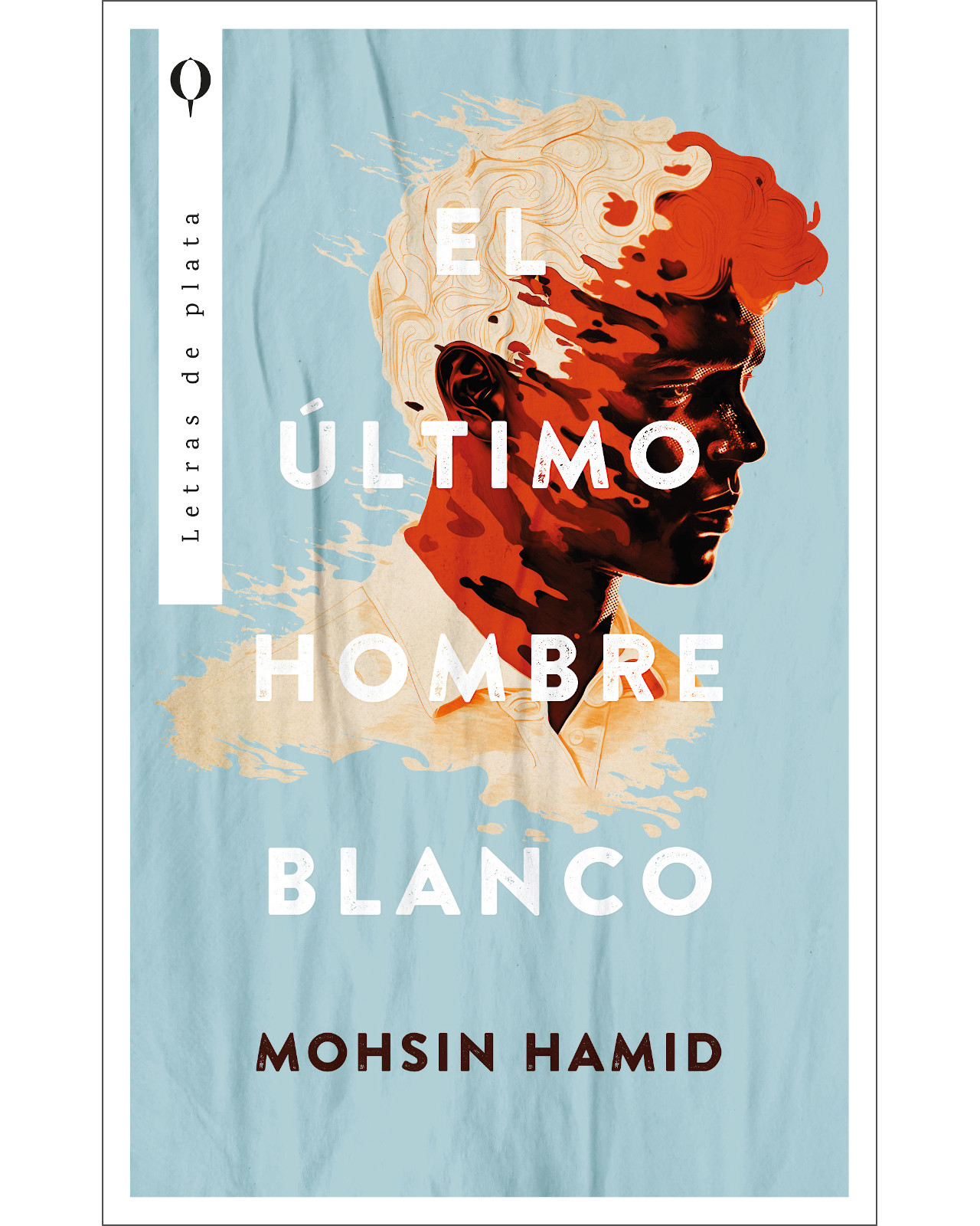 Foto 2 pulgar | Libro El Último Hombre Blanco Editorial Plata Autor Mohsin Hamid