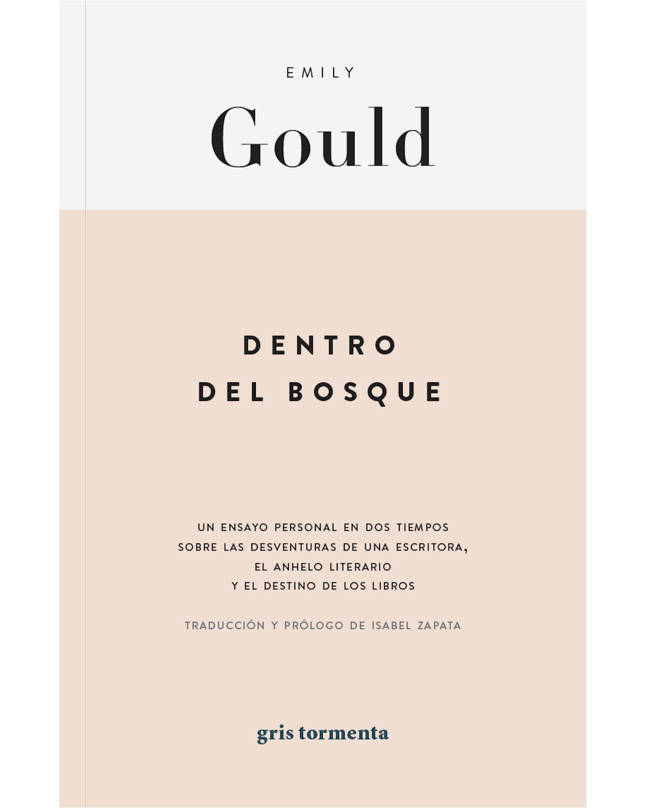 Foto 2 pulgar | Libro Dentro Del Bosque Editorial Gris Tormenta Autor Emily Gould