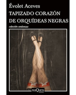 Foto 1 | Libro Tapizado Corazón de Orquídeas Negras Editorial Tusquets Autor Aceves Évolet