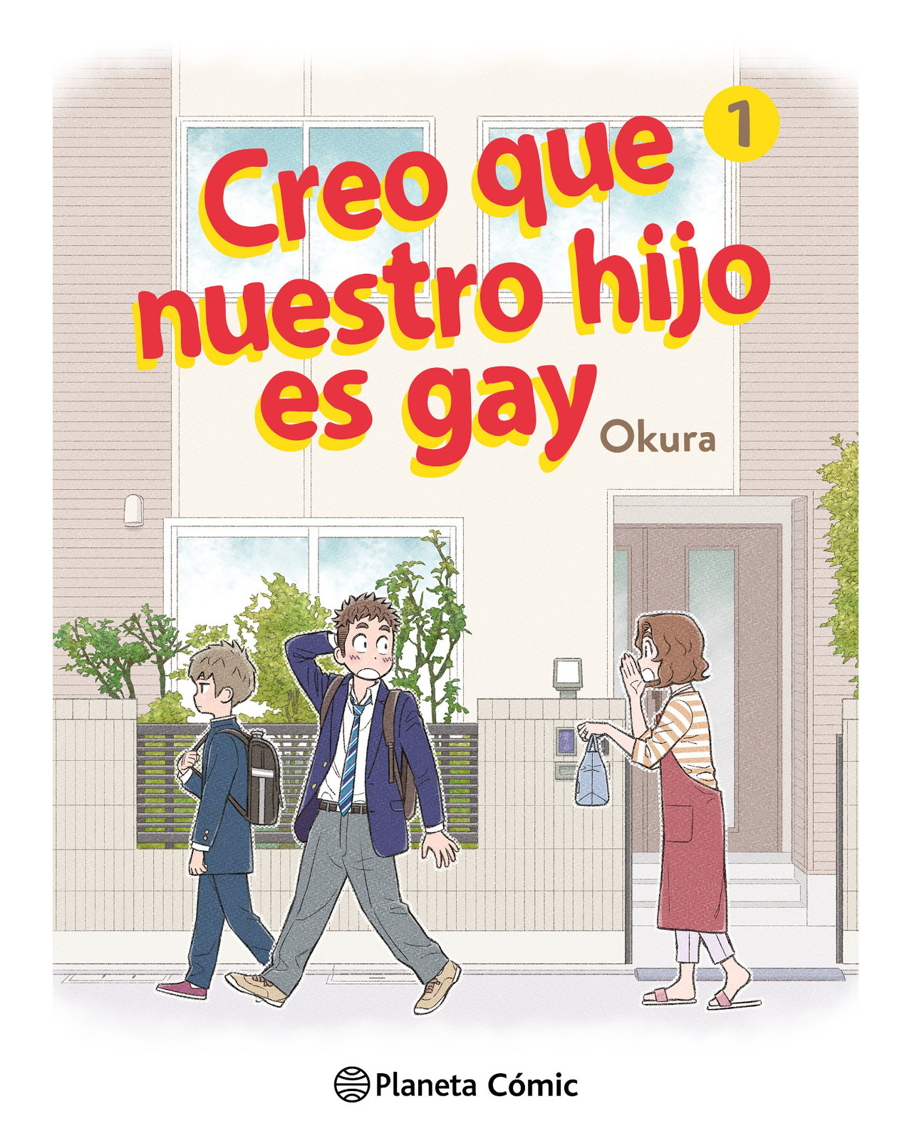 Libro Creo Que Nuestro Hijo Es Gay Editorial Planeta Cómic Autor Okura